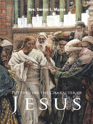 cover image of Putting on the Character of Jesus
